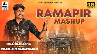 RAMAPIR MASH UP SONG  MILAN KAKADIYA  NEW SONG  BHOLE STUDIO [upl. by Yetah]