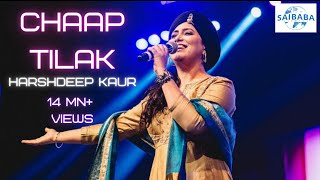 CHAAP TILAK  Harshdeep Kaur  SUFI MUSIC  JUNOON  Saibaba Studios [upl. by Morentz]