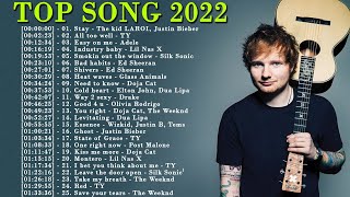 2021 2022nin En İyi 40 Şarkısı  En İyi İngilizce Şarkılar  TOP SONG 2022 [upl. by Ahsikat]