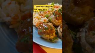 Turkey Meatballs with Thai Sweet Ginger Sauce Steamed Cajun Jasmine Rice with Carrots easyrecipe [upl. by Fidelio]