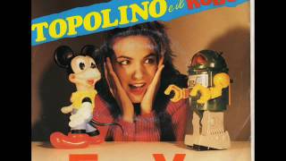 ELISABETTA VIVIANI  Topolino E Il Robot 1985 [upl. by Trout]