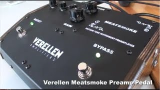 Verellen Amps  Meatsmoke Preamp Pedal Bass [upl. by Filemon665]