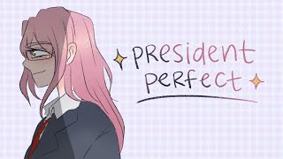 president perfect ✧ matchablossom animatic [upl. by Timofei299]