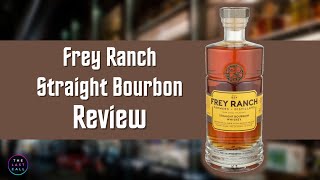 Frey Ranch Straight Bourbon Whiskey Review [upl. by Nylesaj]