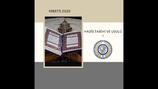 MBSTS 2025 HADİS TARİHİ VE USULÜ1 [upl. by Ylrehs954]