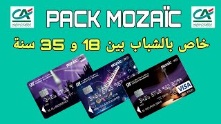 حساب الشباب بين 18 و 35 سنة عند مصرف المغرب Pack MOZAÏC chez Crédit du Maroc  MOZAÏC FREE amp ACTION [upl. by Courtnay]