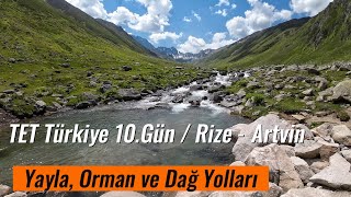 10Gün  Rize ve Artvin  Yayla Orman ve Dağ Yolları  TET Turkey [upl. by Aleck]