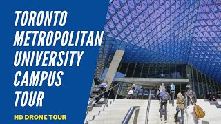 TORONTO METROPOLITAN UNIVERSITY CAMPUS TOUR FORMERLY RYERSON  TMU CAMPUS TOUR IN DOWNTOWN TORONTO [upl. by Dafna]