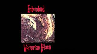 Entombed  Wolverine Blues Full Dynamic Range Edition Official Audio [upl. by Per307]