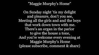 MAGGIE MURPHYS HOME Reilly and the 400 Harrigan Lyrics Words text IRISH sing along music song [upl. by Rosalia]