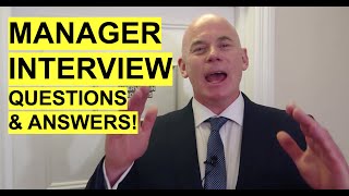 MANAGER Interview Questions and Answers How to PASS a Management Job Interview [upl. by Bartel]