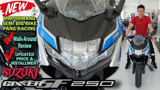 SUZUKI GIXXER SF250 Semi Big Bike Pang Racing Lupit nito [upl. by Araf]