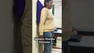 Isometric Shoulder Extension  Shoulder Pain  Rotator Cuff Tear  Post Surgery  Physio Buddy [upl. by Blumenthal]