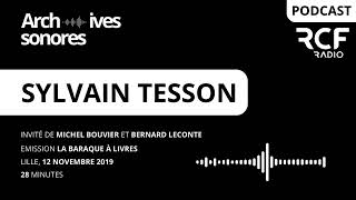 Sylvain Tesson  quotLa panthère des neigesquot 12 novembre 2019 podcast [upl. by Irrehs]