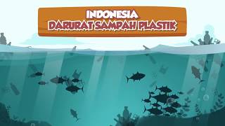 Motion Grafis Indonesia Darurat Sampah Plastik [upl. by Ole]