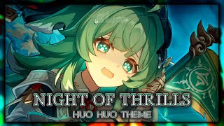 Honkai Star Rail Night of Thrills Huo Huo Theme  EPIC VERSION [upl. by Ziza]