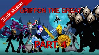 Griffon the great final part  dc2 a stick war legacy animation [upl. by Llerrit]