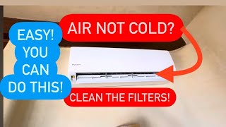 AIR CONDITIONER AIR NOT COLD CLEAN THE FILTERS HERE’S HOW DAIKIN Toshiba Aire LG Etc [upl. by Satsoc]