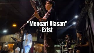 Exist  Mencari Alasan Live cover RC Teras 09 11 2024 [upl. by Weikert]