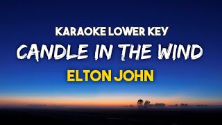 Elton John  Candle In The Wind Karaoke Lower Key [upl. by Royce679]