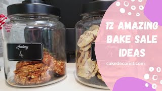 12 Amazing Bake Sale Ideas [upl. by Hartzke228]