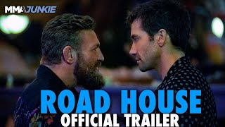 Road House starring Jake Gyllenhaal and Conor McGregor  OFFICIAL TRAILER 👀 [upl. by Adkins131]