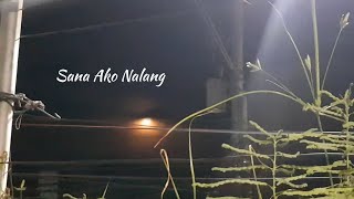 Small m  Sana Ako Nalang Lyrics Video Lyrics [upl. by Felike]