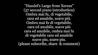 HANDEL LARGO Ombra mai fu Xerxes Serse opera countertenor castrato Lyric Words sing along music song [upl. by Lihp]