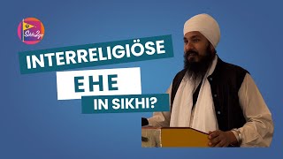 Interreligiöse Ehe in der Sikhi [upl. by Biddy602]