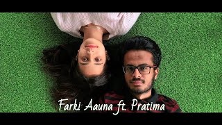 Farki aauna ft Pratima  Official music video  The Rap Show [upl. by Lerual481]