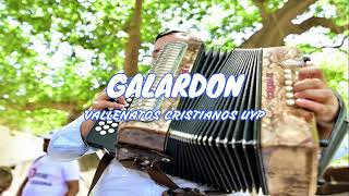 Galardon  Vallenato Cristiano 2022 [upl. by Ailati]