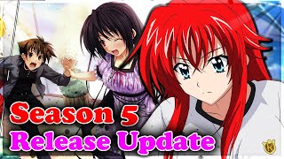 High School DxD Season 5 Release Date Updates 2023 [upl. by Cavanaugh860]