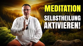 Selbstheilung Aktivieren 💖 Heiler Meditation [upl. by Nyrhtac911]