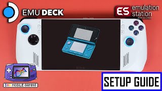 Asus Rog Ally Z1 Extreme Citra 3DS Setup Guide EMU DECK [upl. by Ihcelek]