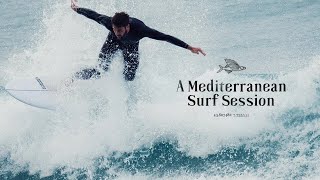 A Mediterranean Surf Session [upl. by Ranchod]