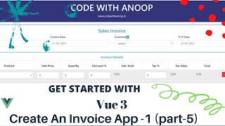 Invoice App in vue3 using visual studio code How to make an invoice app in vuejs [upl. by Palla]