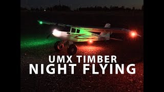 UMX Timber Night Flying [upl. by Rolat]