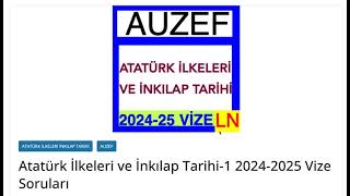 Atatürk İlkeleri ve İnkılap Tarihi1 20242025 Vize Soruları [upl. by Cilla]