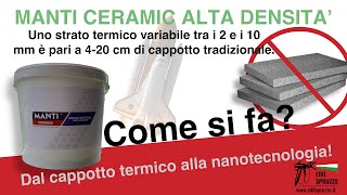 Manti Ceramic alta densità  Cappotto termico alla nanotecnologia  finitura lamato  bonus 110 [upl. by Ennyletak]