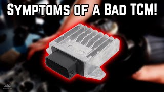 Signs amp Symptoms of a Bad Transmission Control Module TCM [upl. by Tunnell]