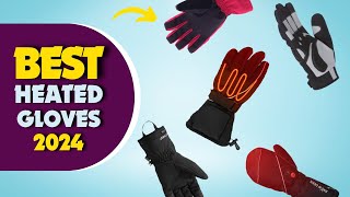 5 Best Heated Gloves In 2024 Heated Gloves Reviews [upl. by Ymer]