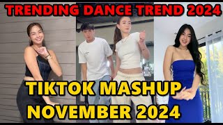 TIKTOK DANCE MASHUP NOVEMBER 2024  TIKTOK DANCE TREND 2024 [upl. by Ylrebmyk]