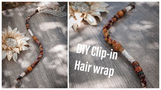 DIY Clipin Hairwrap ✌🏻✌🏻 Removable Hairwrap extension— Boho Hairwrap [upl. by Sirapal]