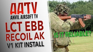 LCT PK331 EBB Recoil Review amp Assembly  Best Recoil AK AEG  AATV EP050 [upl. by Adiehsar]