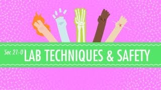 Lab Techniques amp Safety Crash Course Chemistry 21 [upl. by Rillings923]