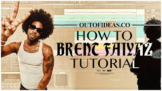 How To Make a BRENT FAIYAZ Sample from Scratch [upl. by Enelav]