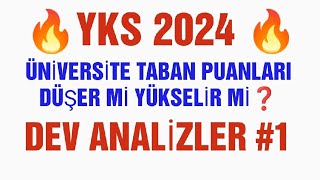 2024 Üniversitelerin Taban puanları düşer mi yükselir mi  🔥 yks2024 [upl. by Catherina]