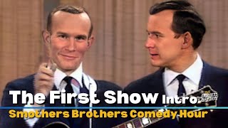 The FIRST Show Intro  Tommy and Dick Smothers  The Smothers Brothers Comedy Hour [upl. by Sudnor]