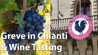 La Dolce Vita in Italia  Episode 8  Greve in Chianti and Wine Tasting [upl. by Hardigg]