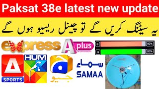 Paksat 38e latest new update complete channel list and setting 4feet dish signal sat kase kare apuls [upl. by Aidualc]